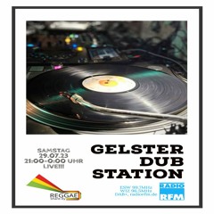 N°36/ Gelster dub Station (RadioRFM) 29/07/2023/ "Sommerspecial"