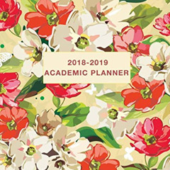 [VIEW] KINDLE 📍 Academic Planner 2018-2019: Daily, Weekly and Monthly Calendar and P
