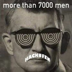 Hackufen - More Than 7000 Men