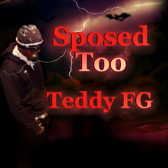 Sposed Too (Prod. Bhino)