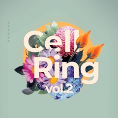 Cell Ring live mix