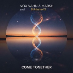 DJMASTERX1 NOX VAHN & MARSH Extension Remix