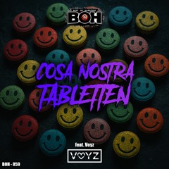 Cosa Nostra - Tabletten (FEAT. VOYZ) [BOH]