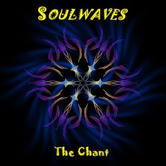 SOULWAVES- The Chant (Promo)