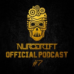 Nurodrift Podcast #7