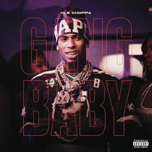 [FREE FOR PROFIT] NLE Choppa Type Beat "Gang Baby"