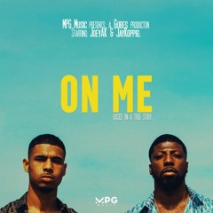 JoeyAK X JayKoppig - On Me (Prod. Gubes)