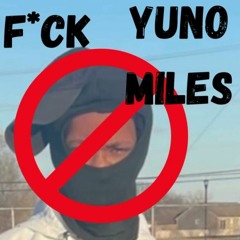 Yuno Marr - Yuno Miles Disstrack