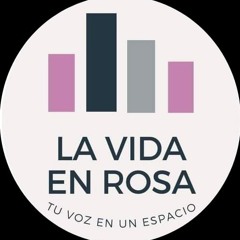 La vida en Rosa "Eutanasia"