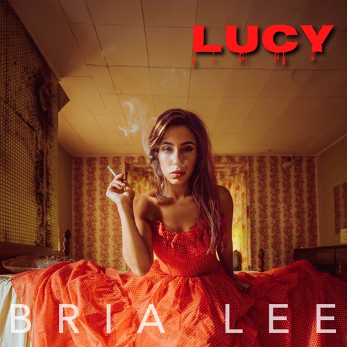 Stream Lucy by Bria Lee | Listen online for free on SoundCloud