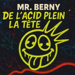 De l'acid plein la tête
