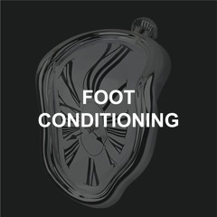 Foot Conditioning