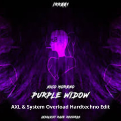 Nico Moreno - Purple Widow - System Overload & AXL