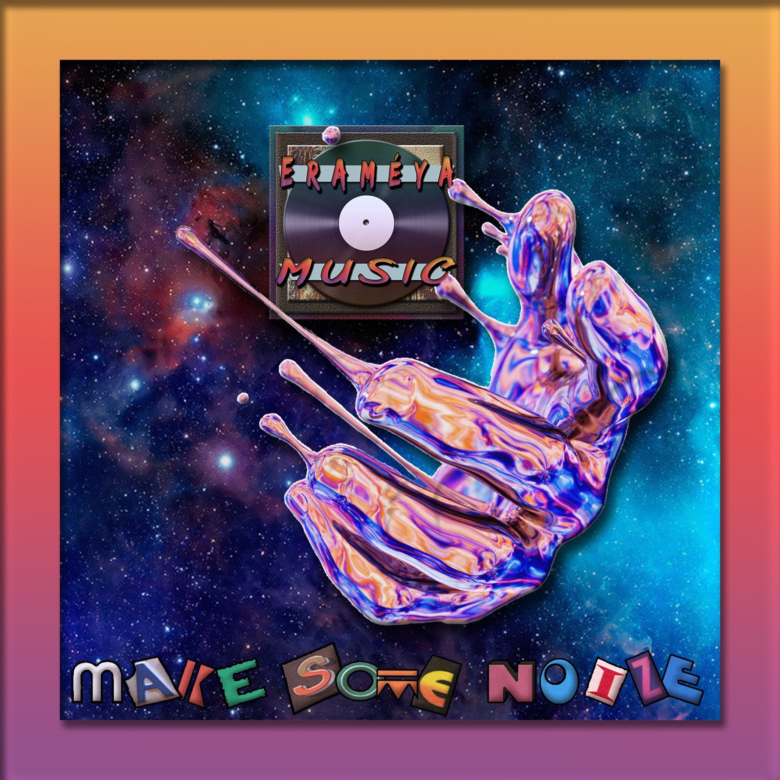 Make Some Noize - [Prod. By EraméyA] episode artwork