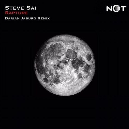 Steve Sai - Rapture (Original Mix) [NOT 022]