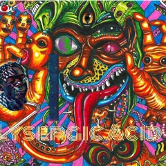 Lysergic Acid (Ft. Akeilla Rin, TreyEzra)