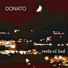 Donato - - resto al sud 2025-10-13 06_27.m4a
