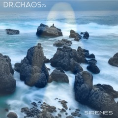 Dr Chaos - Sirenes