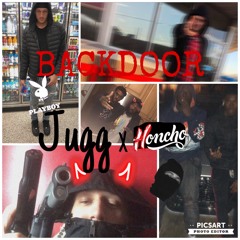 BACKDOOR-Juggstar x Huncho