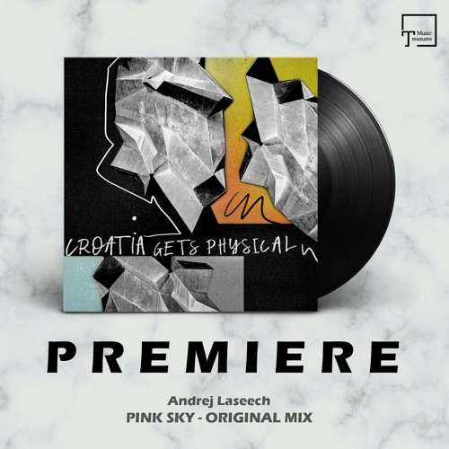 PREMIERE: Andrej Laseech - Pink Sky (Original Mix) [GET PHYSICAL MUSIC]