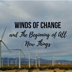 "The Winds of Change"