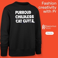 Purroud childless cat guy vote strong woman and cat shirt