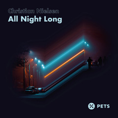 Christian Nielsen - All Night Long