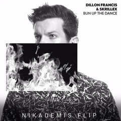 Dillon Francis & Skrillex - Bun Up The Dance (Nikademis Flip) - Free Download