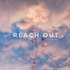 REACH OUT (No Goodbye - REMIX)