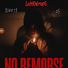 luh10drop5 ft. 1Luh.T1 & J5 - No Remorse