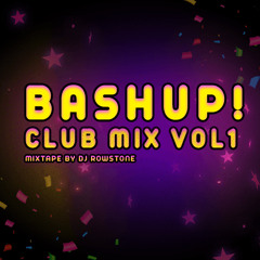 BashUp Clubmix Vol.1