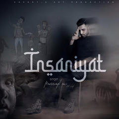 INSANIYAT - Lion rapper (hassan Ali ) Rap song