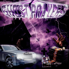 GHOST PRAYERS