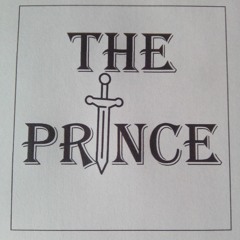 The Prince (Machlavelli 1469-1527)