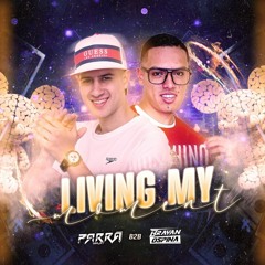 LIVING MY MOMENT (BRAYAN OSPINA B2B PARRA DJ)