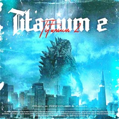 TITANIUM II (With RizzyFuzz & Zāran)