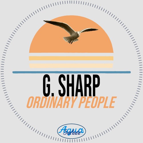 Stream G. Sharp - Ordinary People (Original Mix) by Deep Clicks