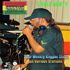 Reggae Inna Yuh Jeggae 24-8-2020  weekly Reggae show on various stations ft buzz report fr pistol