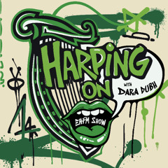 Harping On w/ Dara Dubh & Airdan