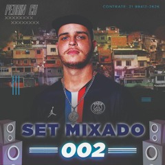 SET MIXADO 002 - PEDRIN CH