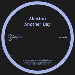 PREMIERE: Aberton - Another Day [Yesenia]