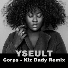 Corps Kizomba Remix