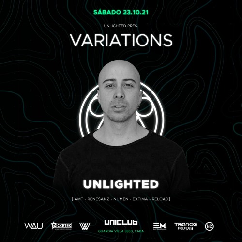 Unlighted LIVE at Variations @ Uniclub - 23.10.21 [Closing Set]