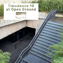 Yushh @ Freifeld, Open Ground - Timedance - 20.12.2025