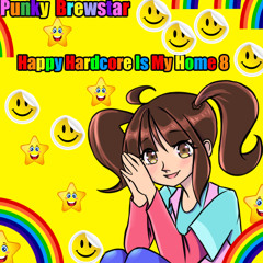 Punky Brewstar Happy Hardcore Is My Home 8