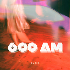 6 am