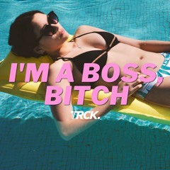 I'M A BOSS, BITCH - BLACKPINK Type Beat