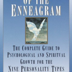 Download The Wisdom of the Enneagram: The Complete Guide to Psychological and