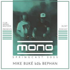 MONO - SPRINGCAST  2025 (PODCAST / DJ-SET | 2025)