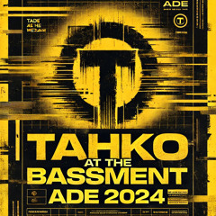 Tahko at The Bass-ment ADE 2024